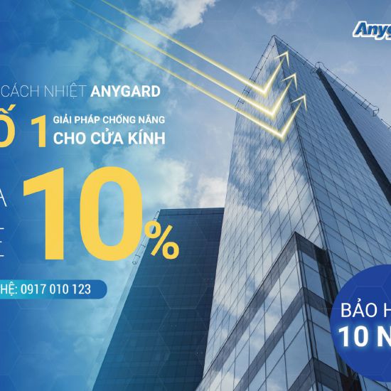 PHIM CÁCH NHIỆT ANYGARD NHÀ KÍNH